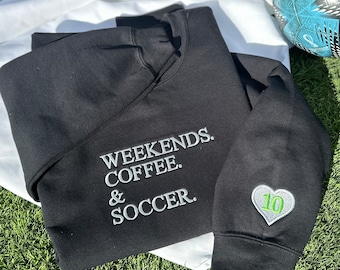 Weekends Coffee and Soccer Personalized Sweater with Heart or Soccer Ball and Player Number on Sleeve | Personalized Soccer Mom Sweater