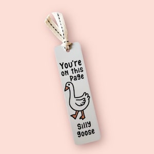 Silly Goose Bookmark