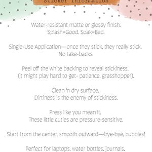 May include: An informational graphic with the text "Laughing Matter" and "Sticker Information." It details the stickers' features: water-resistant, single-use, and pressure-sensitive. Includes application instructions and care tips.