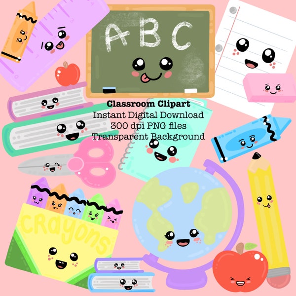 Classroom School Supplies Clipart - Cute Kawaii School Clipart - Transparent Background - Digital Download PNG Files