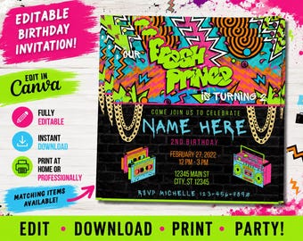 May include: A colorful birthday invitation with a graffiti-style design. The invitation features the text "Our Fresh Prince is Turning 2" and includes editable fields for the name, date, time, and location of the party. The invitation is editable in Canva.