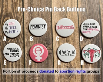 Pro-choice Pin Back Buttons