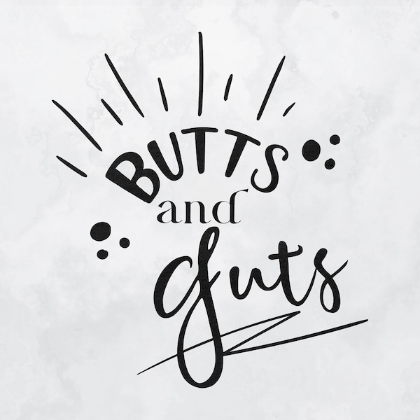 Butts and Guts, Body Positive Quote