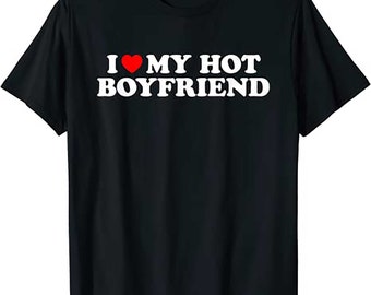 I Love My Boyfriend Shirts - Etsy