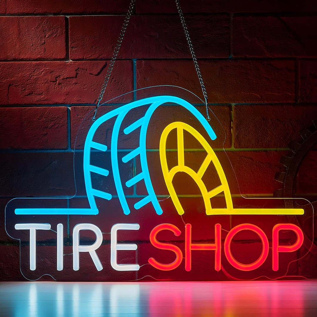 Custom Tire Shop Neon Sign,auto Tire Logo,automobile Cultural Symbol ...