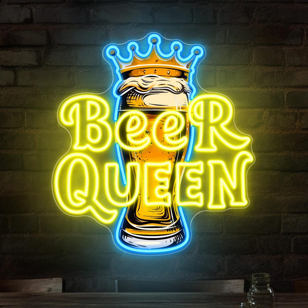 Custom Bar Neon Sign,beer Queen Neon Sign, Beer Queen Led Sign, Bar ...