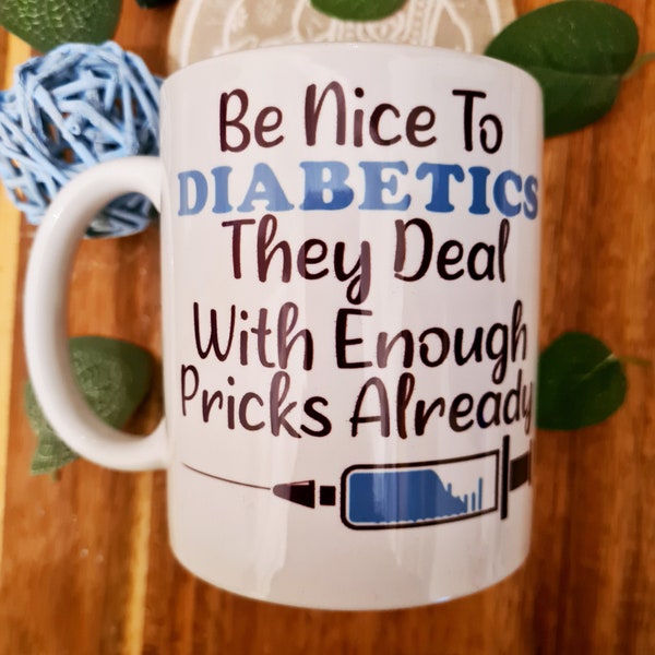 Diabetes Cup Diabetic Gift Type 1 Diabetes Awareness Cup Diabetes Mug Type 1 Diabetes Gift Diabetic Pricks And Pokes Funny Diabetes Gift