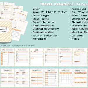 May include: A printable travel binder with 34 pages, including a cover, spines, travel budget, journal, information pages, packing list, daily wardrobe planner, food to try, emergency contact list, photo and video checklist, souvenir list, week at a glance, month at a glance, car rental, and notes.