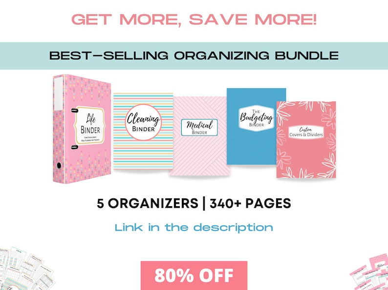 Op de afbeelding: Een set van vijf roze, blauwe en witte mappen met verschillende ontwerpen. De mappen zijn gelabeld met "Life Binder", "Cleaning Binder", "Medical Binder", "The Budgeting Binder" en "Custom Covers & Dividers". De tekst "5 ORGANISATIES | 340+ PAGINA'S" staat onder de mappen. De tekst "Link in de beschrijving" staat onder de tekst "5 ORGANISATIES | 340+ PAGINA'S". De tekst "80% OFF" staat onderaan de afbeelding.