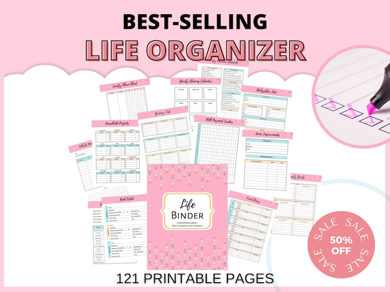 May include: A pink Life Binder with 121 printable pages, surrounded by various planning sheets for family, home, and finances. The image includes the text "Best-Selling Life Organizer" and a "50% Off Sale" graphic.
