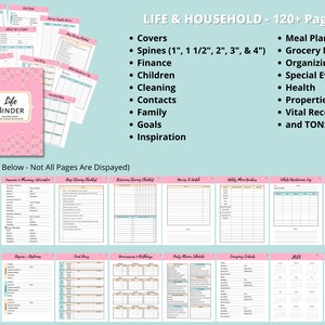 May include: A pink and white printable binder with the text "Life Binder" on the cover. The binder includes pages for meal planning, grocery lists, organizing, special events, health, properties, vital records, and more. The image shows examples of some of the pages included in the binder.