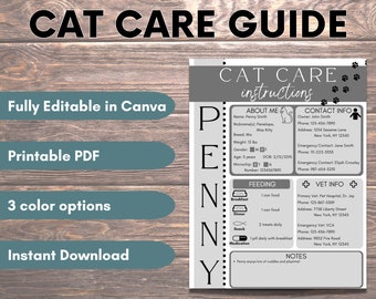 May include: A printable cat care guide with the title "CAT CARE GUIDE" in large black letters. The guide includes sections for pet information, feeding, and vet info. The guide is fully editable in Canva, offers 3 color options, and is available for instant download.