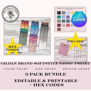 May include: A product image featuring a Gildan Softstyle 64000 T-shirt color chart, size chart, and swatch chart. The image includes a 3-pack bundle, editable and printable options, and hex codes. The text "The Cricut Biddy" is visible.