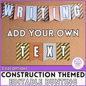 Construction Theme Bunting | Editable Classroom Bulletin Board Decor And Displays