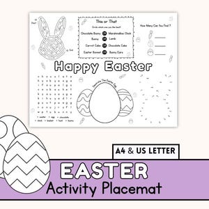 May include: Black and white Easter activity placemat with a bunny maze, word search, and dot-to-dot. Includes the text "Happy Easter" and "Easter Activity Placemat". Features a section to decorate an Easter egg.