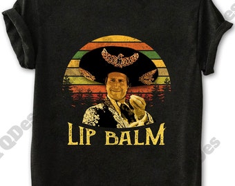 Steve Martin Lip Balm Vintage T-Shirt, Movies Quote Unisex TShirt