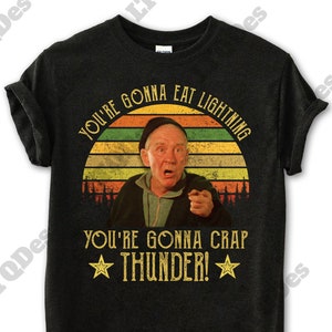 Mickey Goldmill You&#39;re Gonna Eat Lightning You&#39;re Gonna Crap Thunder Vintage T-Shirt, Movies Quote Unisex TShirt