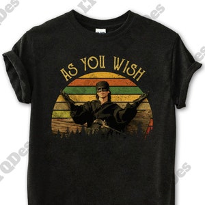 The Princess Bride Shirt, Dread Pirate Vintage T-Shirt, Movies Quote Unisex TShirt