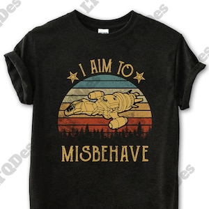 I Aim To Misbehave Vintage T-Shirt, Movies Quote Unisex TShirt