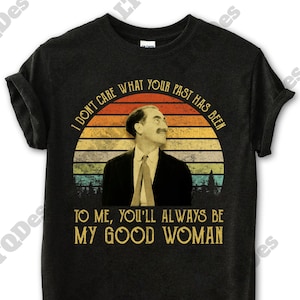 A Night at The Opera Shirt, Groucho Marx I Don&#39;t Care What Your Past Has Been Vintage T-Shirt, Movies Quote Unisex TShirt