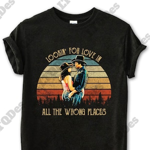 Bud And Sissy Looking For Love In All The Wrong Places Vintage T-Shirt, Movies Quote Unisex TShirt