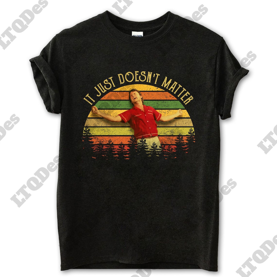 Meatballs Shirt, It Just Doesn't Matter Vintage Tshirt, Movie Quote