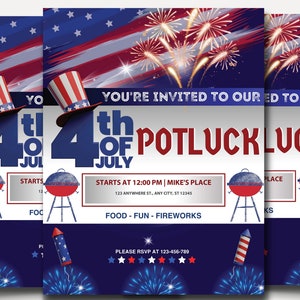 May include: Invitation to a 4th of July potluck with fireworks. The invitation features a red, white, and blue American flag design with a grill and fireworks. The text reads "You're invited to our 4th of July Potluck" and includes the date, time, and location of the event.