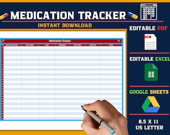 Puede incluir: Una plantilla de seguimiento de medicamentos imprimible con un borde rojo y azul. La plantilla tiene columnas para el nombre del medicamento, la fecha de toma, la dosis, la frecuencia, la hora de toma, la reacción y las notas. La plantilla está disponible en los formatos PDF, Excel y Google Sheets. El texto "8.5 x 11 US Letter" también está incluido.