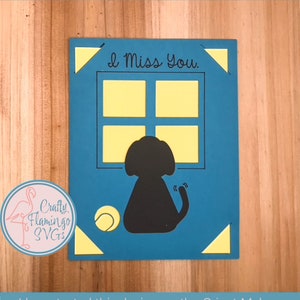 Carte Tu me manques, Carte chien doux, Carte de sympathie Chien, Carte de chien SVG, Carte Cricut avec enveloppe, Carte Missing You, Carte chien SVG