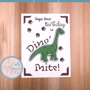 Dinosaur Birthday Card SVG: Dino-Mite Print & Cut Card (Digital File)
