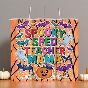 Spooky SPED Teacher Mama PNG Halloween Special Education Teacher 20oz Skinny Tumbler Sublimation Wrap Design | Instant PNG Digital Download