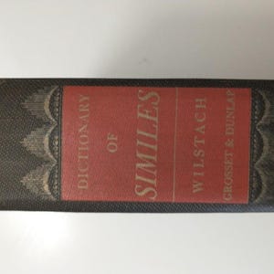 Rare 1924 Dictionary of Similes: Antique Reference Book