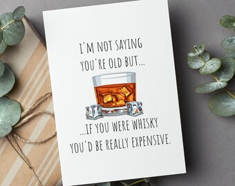 Funny Birthday Card For Husband, Old Whisky Sarcastic Card For Him, Husband Birthday Funny Gift, Funny Husband Card, Whiskey Lover Cards