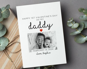 Personalized Daddy 1st Valentine's Day Card, Custom Baby Photo Card, New Dad Card From Baby, Happy First Valentine's Day As Daddy Card