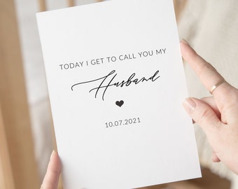 Wedding Card For Husband, Husband Wedding Day Gift, Personalized Gift For Groom, Gift From Bride, Today I Get To Call You My Husband Card