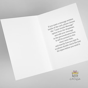 May include: An open white greeting card with text. The text reads: "If you want a message written inside of the card, please choose the 'Card+Inside Message' option..." A small logo is in the bottom right corner.