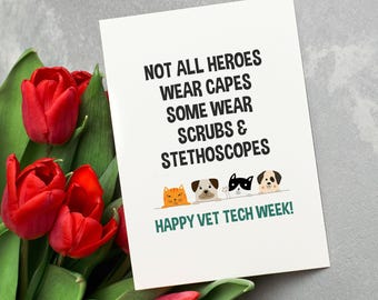 Happy Vet Tech Week Cards, Not All Heroes Wear Capes, Veterinary Technician Cute Gift, Vet Technician Cards Pack, Vet Tech Appreciation Week