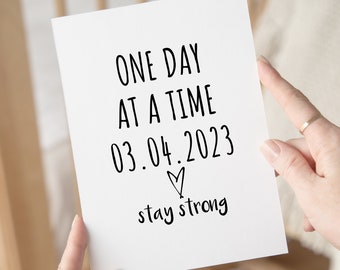 Personalized Sobriety Card, Custom Date Sober Card, 1 Year Sobriety Gift For Women, Stay Strong Cards, One Day At A Time Card For Her
