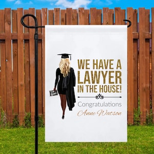 We Have A Lawyer In The House Yard Flag, Custom Illustration, Lawyer Graduation Gift, Law School Graduate Yard Sign, Congratulations Gift