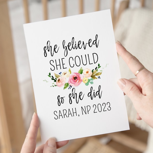 Nurse Practitioner Graduation Gift, Nurse Graduation Card, Medical School Grad, She Believed She Could, Residency Match Day, Nurse Week Gift