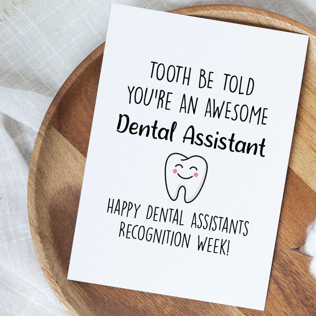 Funny Dental Assistant Card, Dental Assistant Recognition Week Gifts, Happy Dental Assistants
