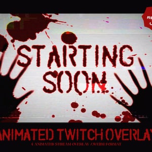 4 Animated Horror / Goth / Scary /Bloody Screens For Twitch / Be Right Back /  Starting Soon /  Currently Offline /
