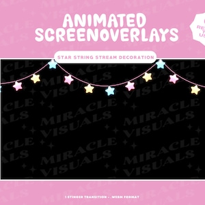 May include: Animated star string lights with a black background. The text "Miracle Visuals" is repeated in the background. The text "Star String Stream Decoration" is at the top of the image. The text "Ready to Use" is in a circle with a play button icon.