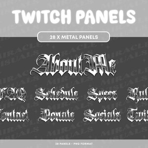 Könnte beinhalten: Ein Satz von 28 silbernen Twitch-Panels aus Metall mit einer gotischen Schriftart. Die Panels beinhalten Titel wie "Über mich", "FAQ", "Zeitplan", "Spezifikationen", "Regeln", "Kontakt", "Spenden", "Soziale Medien" und "Twitter".