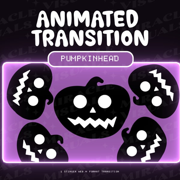 Halloween Pumpkin Stream Transition/ Twitch Stream Stinger transition / Kawaii / Spooky / Halloween / Twitch /Add-on Stream/