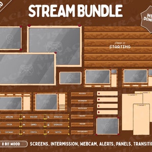 Könnte beinhalten: Ein Set animierter Twitch-Stream-Overlays mit einem pixelartigen 8-Bit-Holzthema. Das Set enthält Bildschirme, Unterbrechungen, Webcam, Benachrichtigungen, Panels und Übergänge. Die Overlays haben einen braunen Holzhintergrund mit einem pixelartigen Design. Der Text "STREAM IS STARTING" wird auf einem der Overlays angezeigt.