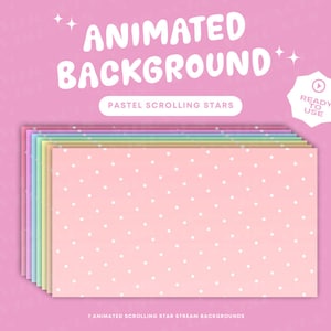 May include: Seven animated pastel backgrounds with white stars. The backgrounds are ready to use for streaming.