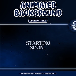 Könnte beinhalten: Animierter Hintergrund mit einem sternenklaren Nachthimmel, einem weißen Neonrahmen und dem Text "STARTING SOON..." in Weiß. Der Hintergrund ist dunkelblau mit weißen Sternen. Der Text "READY TO USE" befindet sich in einem blauen Kreis mit einem Play-Button-Symbol.