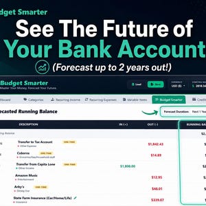 Pode incluir: Interface digital para o aplicativo "Budget Smarter", exibindo previs&otilde;es financeiras. A tela mostra um painel com categorias, receitas, despesas e um saldo corrente. O texto diz "See The Future of Your Bank Account" e "Forecast up to 2 years out!"