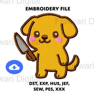 Puppy Holding A Knife Cartoon Machine Embroidery Design Cute Kawaii Silly Digitized Pattern, Instant Digital Download, Chibi Embroidery File